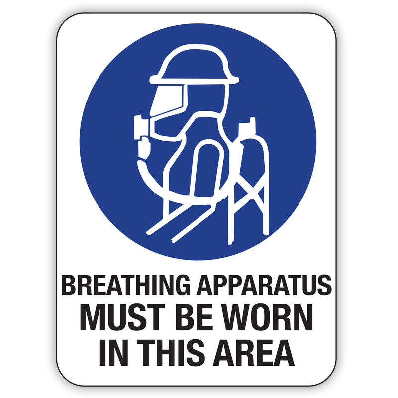 Breathing Apparatus Must Be Worn In This Area Signs