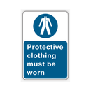 PROTECTIVE CLOTHING MUST BE WORN