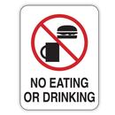 NO EATING OR DRINKING
