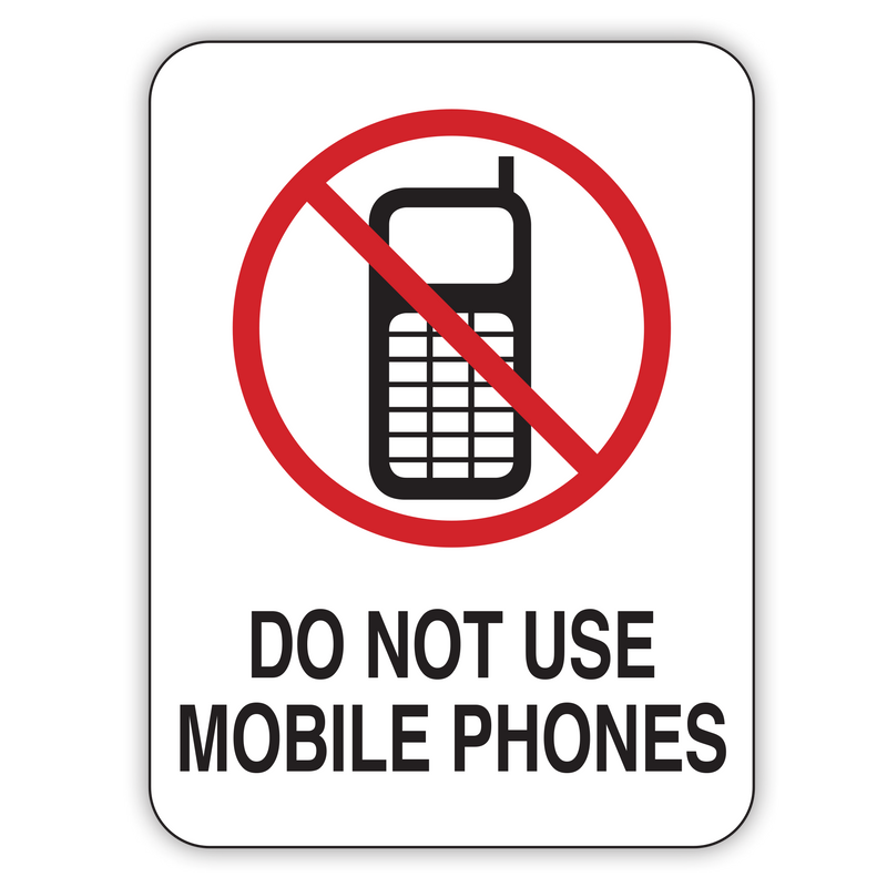 DO NOT USE MOBILE PHONES