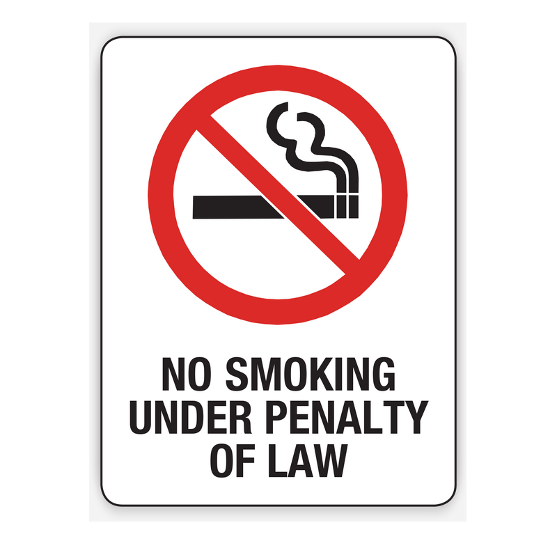 NO SMOKING UNDER PENALTY OF LAW SIGN