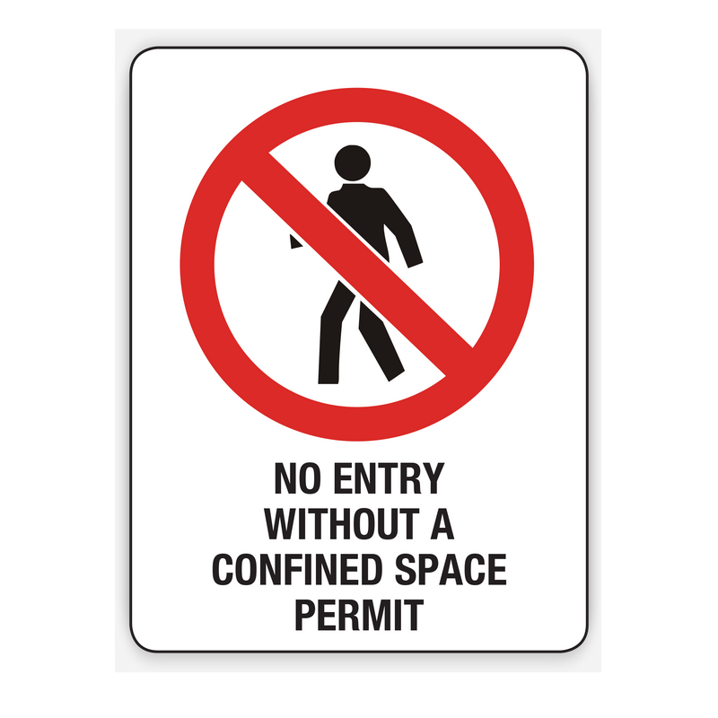 No Entry Without A Confined Space Permit Sign