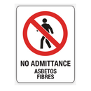 NO ADMITTANCE ASBESTOS FIBRES