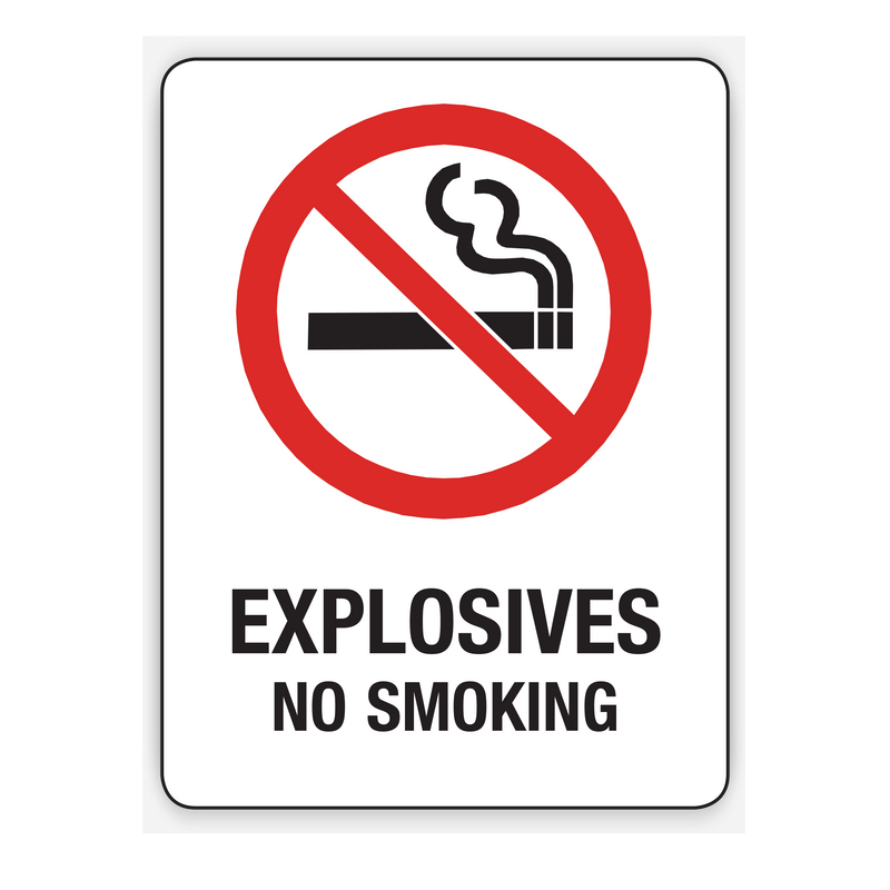 EXPLOSIVES NO SMOKING SIGN