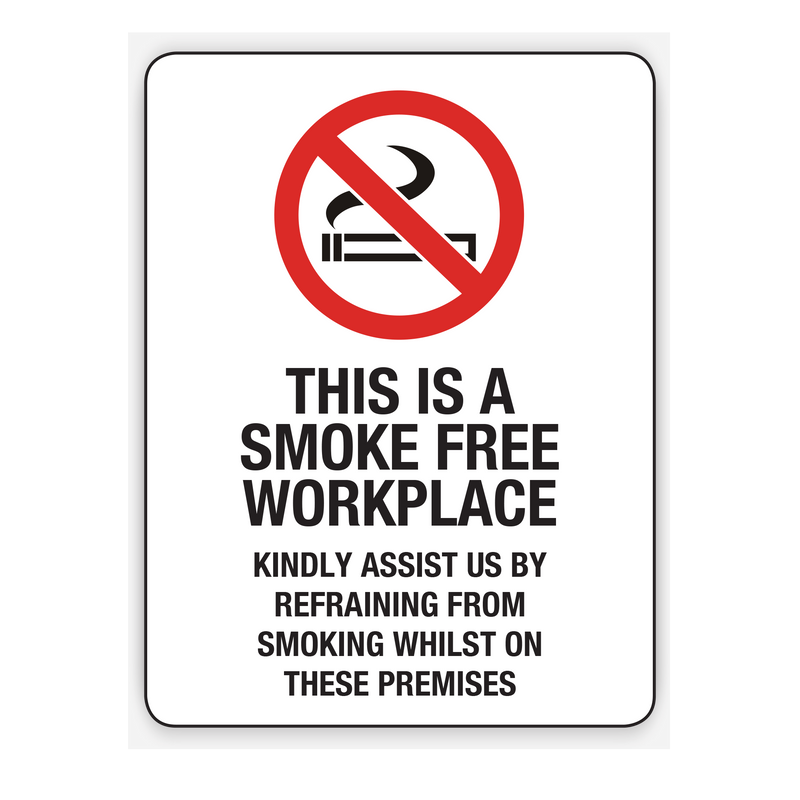 THIS IS A SMOKE FREE WORKPLACE