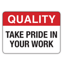 TAKE PRIDE IN YOUR WORK