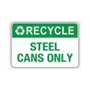 STEEL CANS ONLY