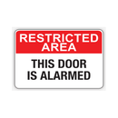 THIS DOOR IS ALARMED