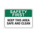 KEEP THIS AREA SAFE AND CLEAN